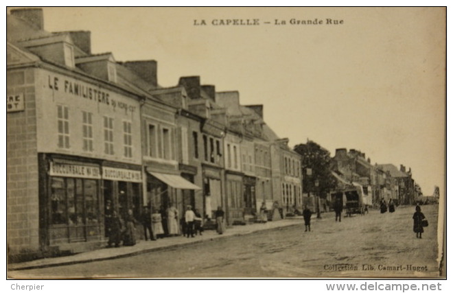 CPA La Capelle La Grande Rue (C 1168) - Autres & Non Classés