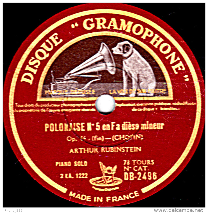 78 Trs - 30 Cm - état EX -  ARTHUR RUBINSTEIN - POLONAISE DE CHOPIN N°5 En Fa Dièse Mineur Op. 44 1re Partie Et Fin - 78 T - Disques Pour Gramophone