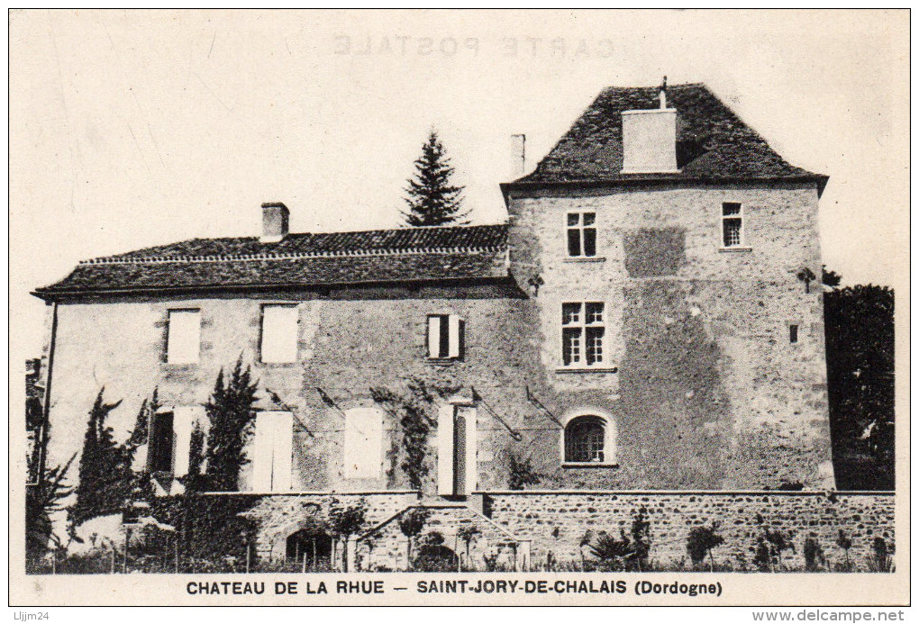 -SAINT JORY DE CHALAIS - Château De La RHUE - Sonstige & Ohne Zuordnung