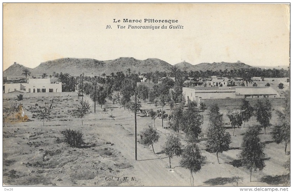 Le Maroc Pittoresque - Vue Panoramique Du Guéliz - Collection T.M.K. - Carte Non Circulée - Autres & Non Classés