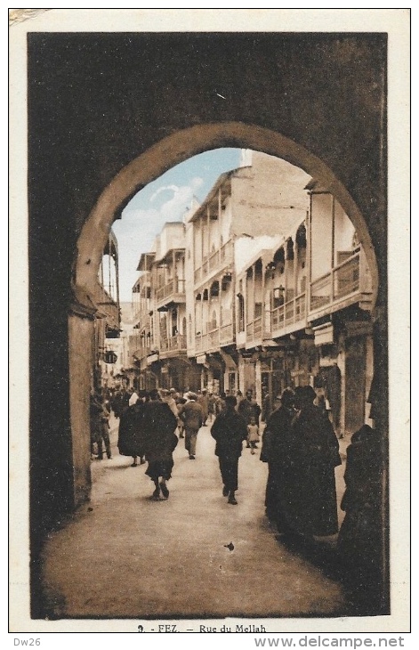 Fez (Fès) La Rue Du Mellah, Sous La Voute - Photo-Albert - Carte Colorisée N° 9 Non Circulée - Fez (Fès)