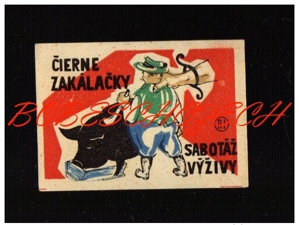 15-095 CZECHOSLOVAKIA  Slovak Factory Match Cat #154b Propaganda Unauthorized Killers Pig - Sabotage Nutrition - Scatole Di Fiammiferi - Etichette