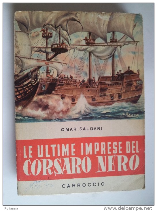 M#0M50 Collana Nord-Ovest : Salgari LE ULTIME IMPRESE DEL CORSARO NERO Ed.Carroccio 1955/Ill.Enrico Bagnoli - Antiquariat