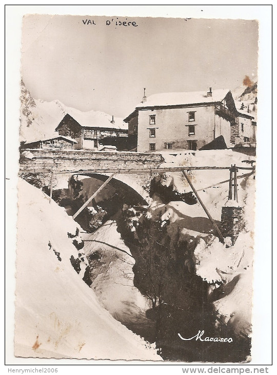 Savoie - 73 - Val D'isère Le Fornet Pont  Tarentaise 1955 - Val D'Isere