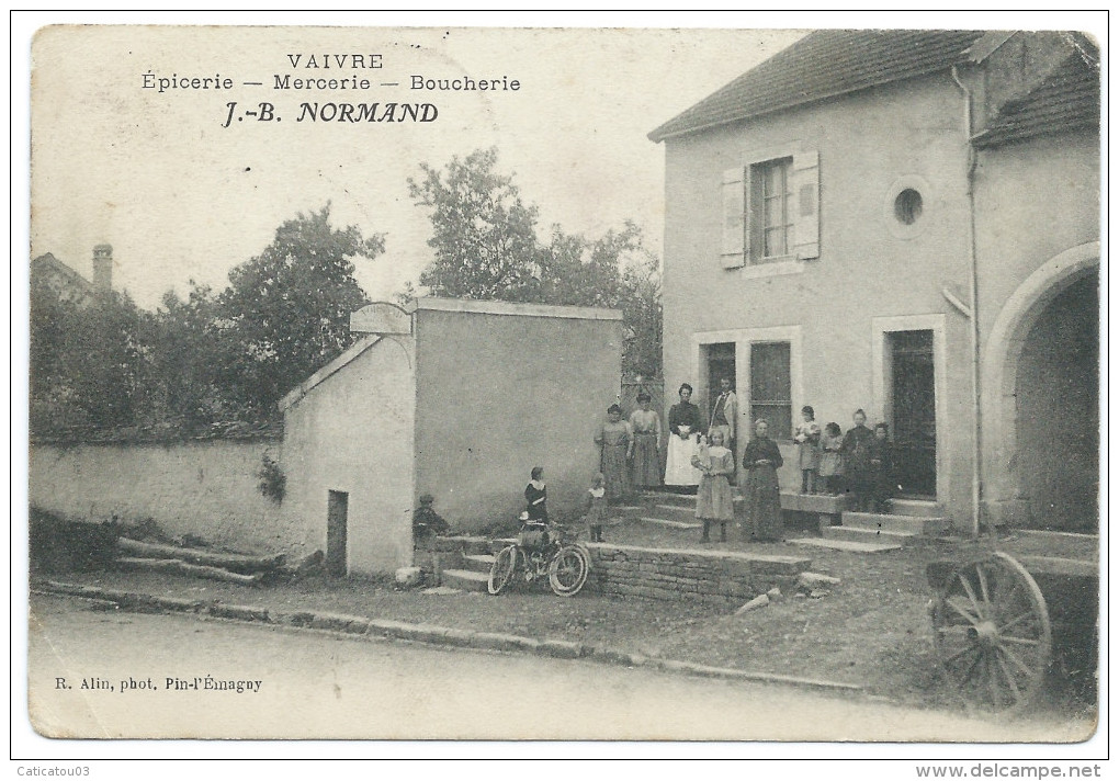 VAIVRE (Hte Saône) Épicerie - Mercerie - Boucherie "J. B. NORMAND" - Animée - Autres & Non Classés
