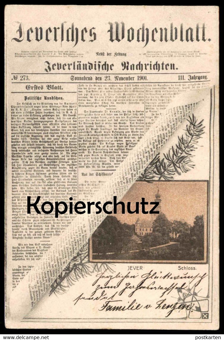 ALTE POSTKARTE JEVER 1901 JEVERLÄNDISCHE NACHRICHTEN JEVERSCHES WOCHENBLATT SCHLOSS Zeitung Newspaper Cpa Postcard AK - Jever