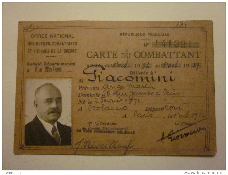 CARTE DU COMBATTANT MR GIACOMINI? 1934 PARIS NE EN 1871 - Dokumente