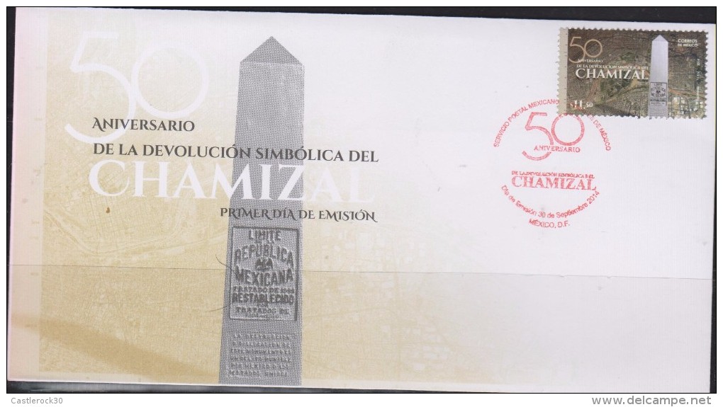 O) 2014 MEXICO, SYMBOL OF RETURN OF THE UNITED STATES TO CHAMIZAL MEXICO, FDC XF - Mexico