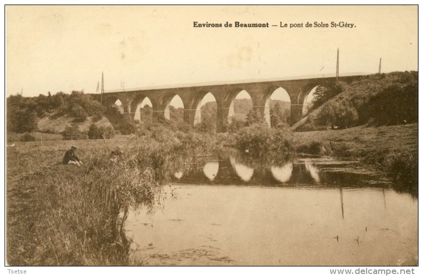 Solre St-Géry - Le Pont Et La Hantes  ( Voir Verso ) - Beaumont