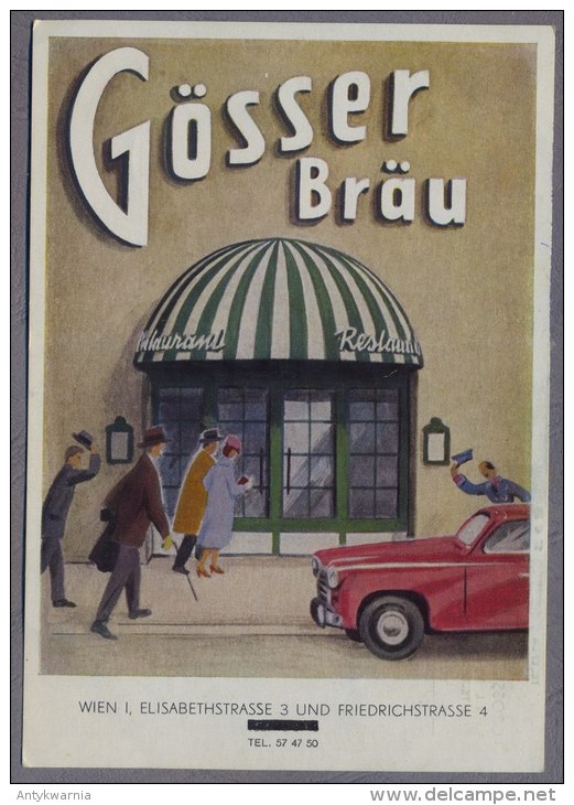 Gösser Bräu  Restaurant  Brauerei Werbung Wien  B442 - Pubblicitari