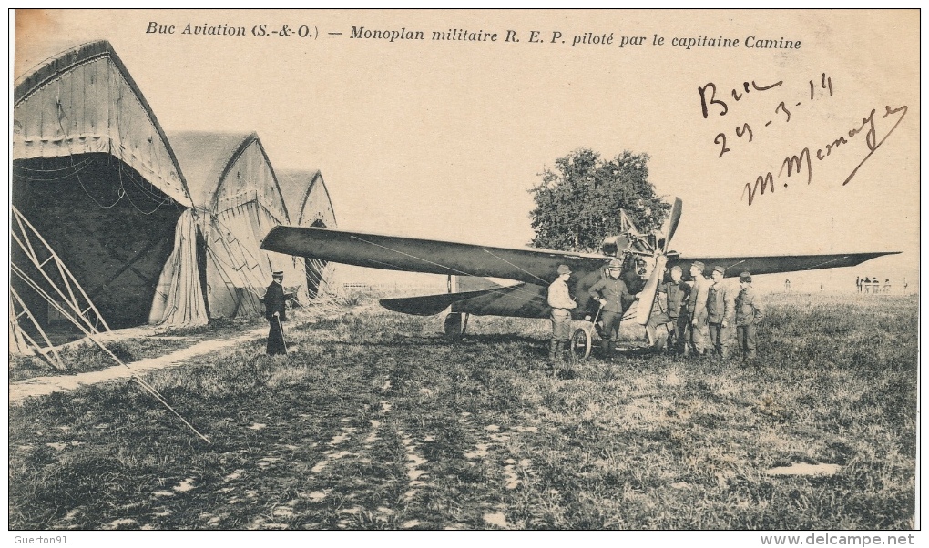 ( CPA 78 )  BUC  /  Buc-Aviation - Monoplan Militaire R.E.P. Piloté Par Le Capitaine Camine - - Buc