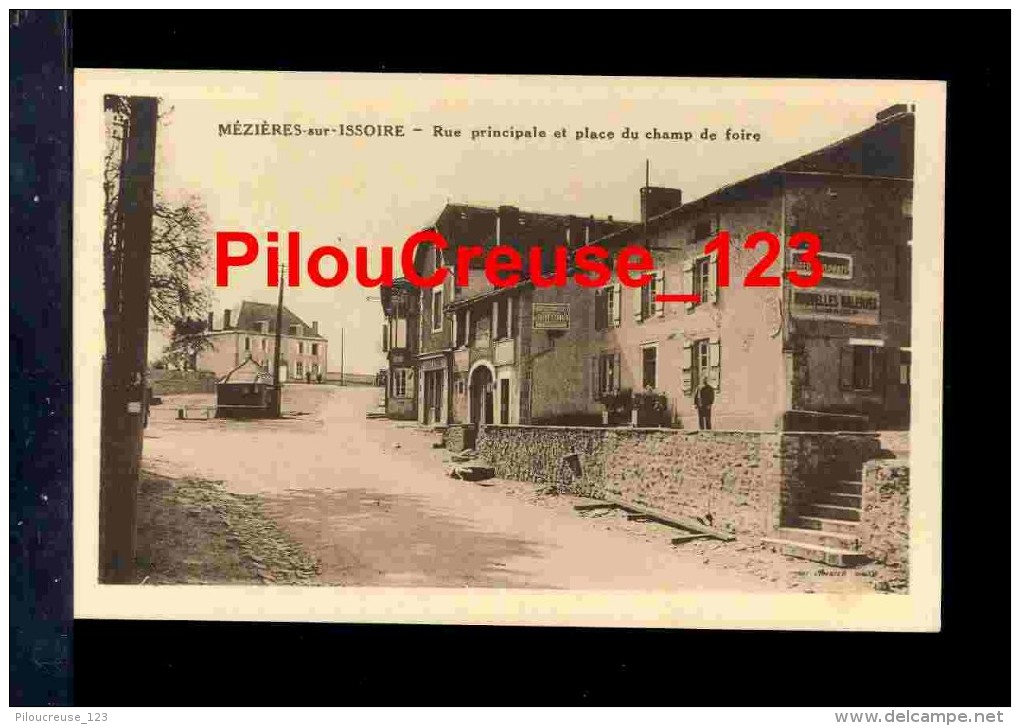 87 Haute Vienne - MEZIERE (MEZIERES) Sur ISSOIRE - " Rue Principale Et Place Du Champ De Foire " - Meziere Sur Issoire