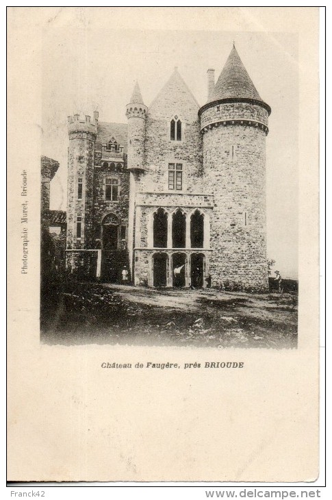 43. Chateau De Faugere Près De Brioude - Brioude