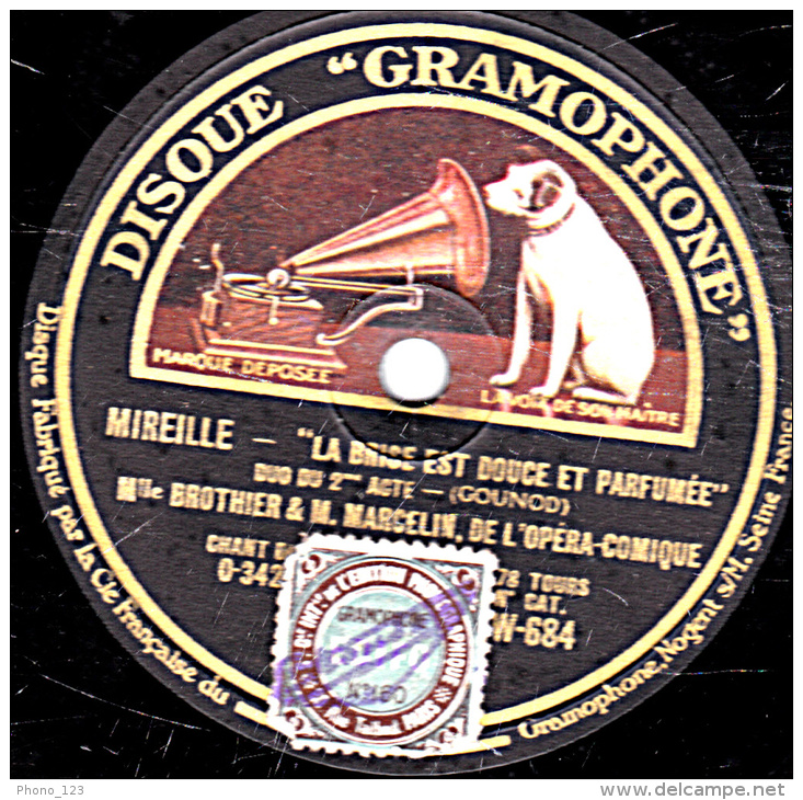 78 Trs  30 Cm  état TB   Mlle BROTHIER &amp;  MARCELIN - MIREILLE "LA FOI DE SON FLAMBEAU" " LA BRISE EST DOUCE ET PARFU - 78 Rpm - Schellackplatten