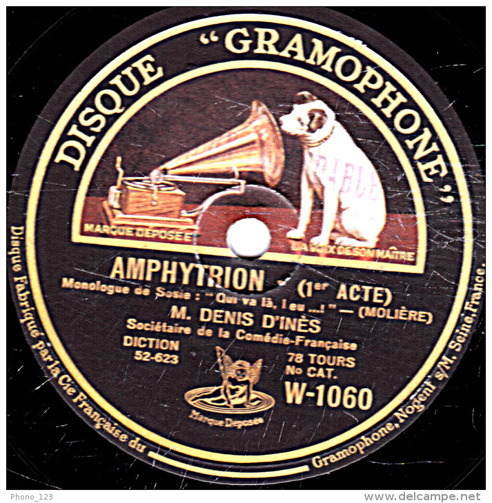 78 Trs - 30 Cm - état TB - DENIS D'INES - L'AVARE 4e Acte - AMPHYTRION 1er Acte - 78 T - Disques Pour Gramophone