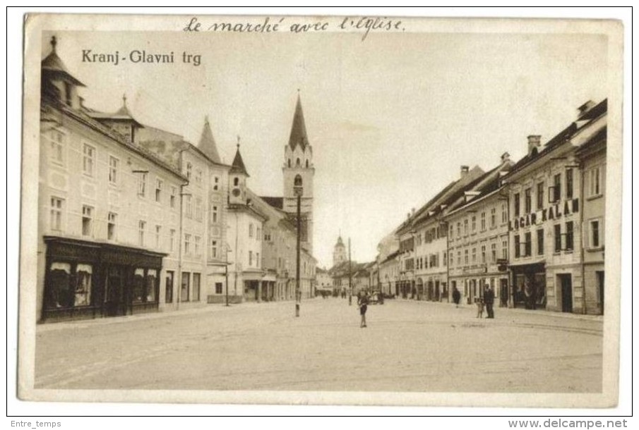 Kranj-Glavni Trg Pace Du Marché  1929 - Slovénie