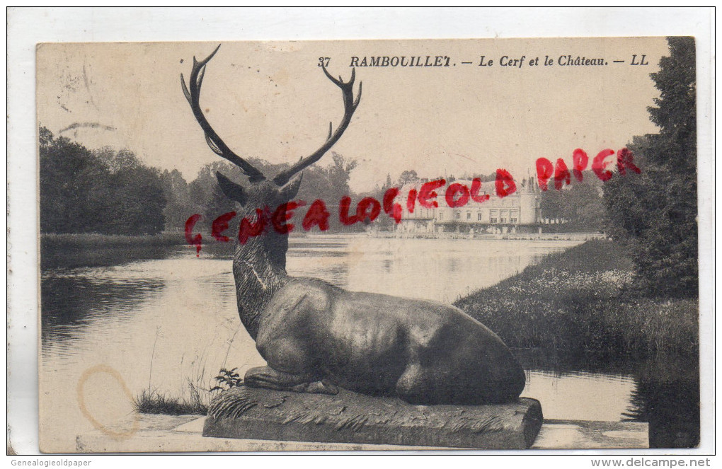 78 - RAMBOUILLET - LE CERF ET LE CHATEAU - Rambouillet (Schloß)