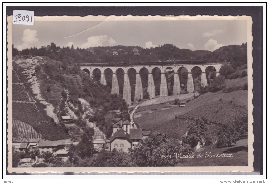 PULLY PAUDEX - VIADUC DE ROCHETTAZ - B ( LEGER PLI EN HAUT ) - Roche