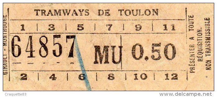 TICKET  -TRAMWAY DE TOULON  64857  Mu 0.50 - Europe