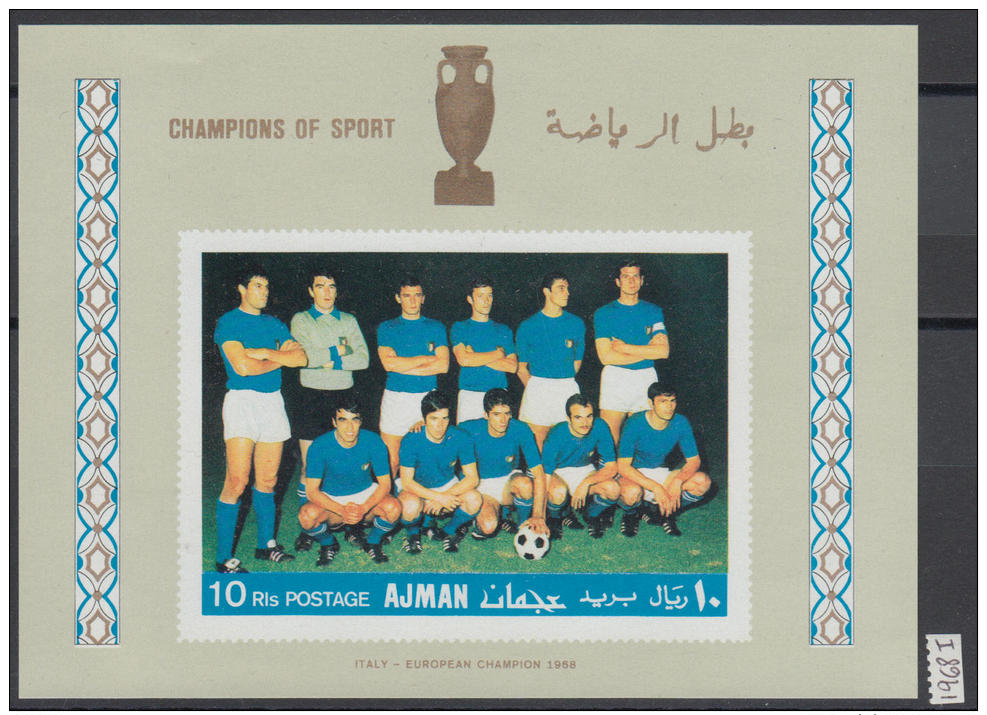 XG-AG668 AJMAN - Football, 1968 Champions Of Sport, Italy, Imperf. MNH Sheet - Altri & Non Classificati