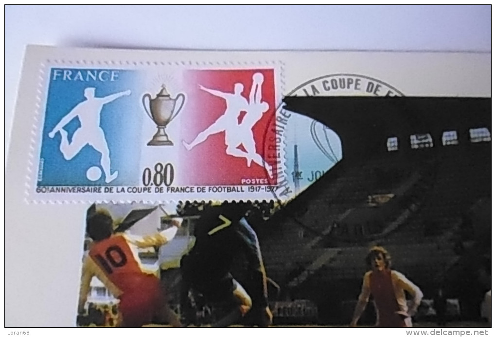 Premier Jour Coupe De France De Football - Paris 11/06/1977 - 1970-1979