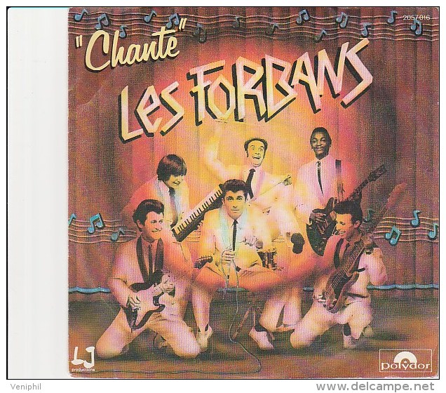 DISQUE POLYDOR VINYL 45 T - LES FORBANS - CHANTE (SHOUT -SHOUT) DEMAIN JE T'ENLEVE -TB - Rock