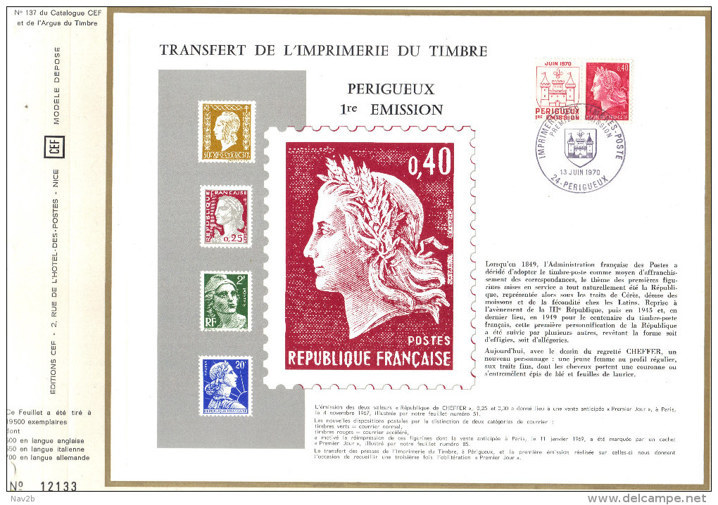 Sur Feuillet CEF , FDC  Perigueux 1970 . Pour Le Transfert De L'Imprimerie Du Timbre La 1re émission Est CHEFFER - 1970-1979