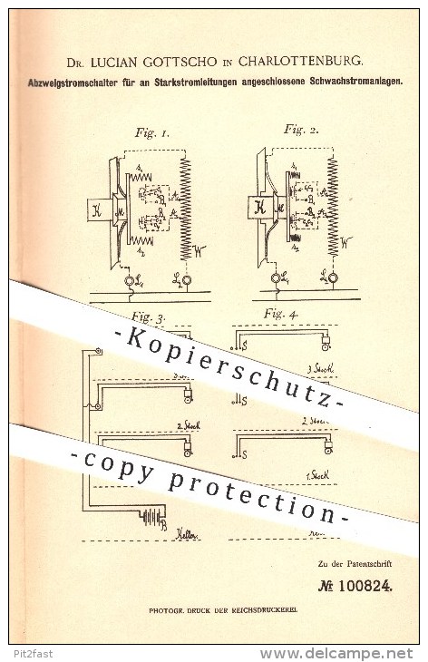 Original Patent -  Dr. Lucian Gottscho , Charlottenburg , 1897 , Abzweigstromschalter , Strom , Starkstrom , Elektrik !! - Documenti Storici