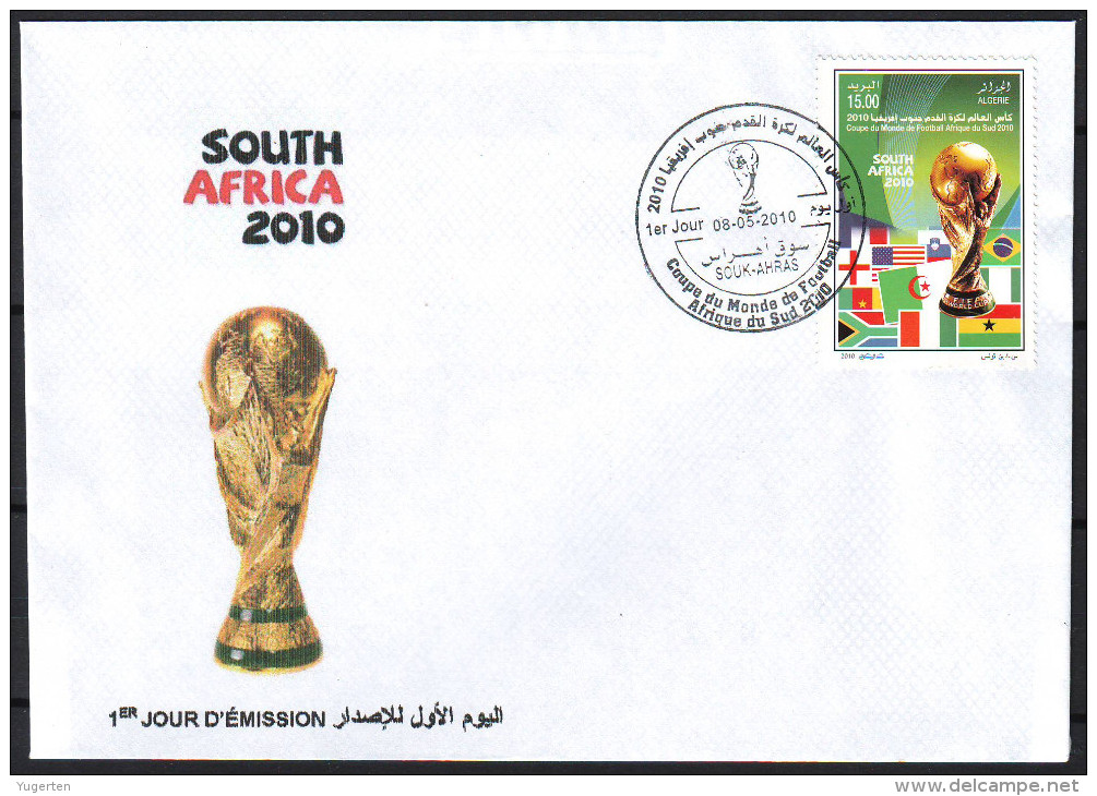 ARGELIA 2010 - FDC - World Cup South Africa Coupe Du Monde De Football - Afrique Du Sud 2010 Football  Soccer - 2010 – South Africa