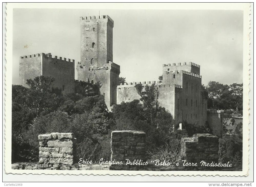 ERICE GIARDINO PUBBLICO "BALIO"E TORRE MEDIEVALE NV FG - Trapani