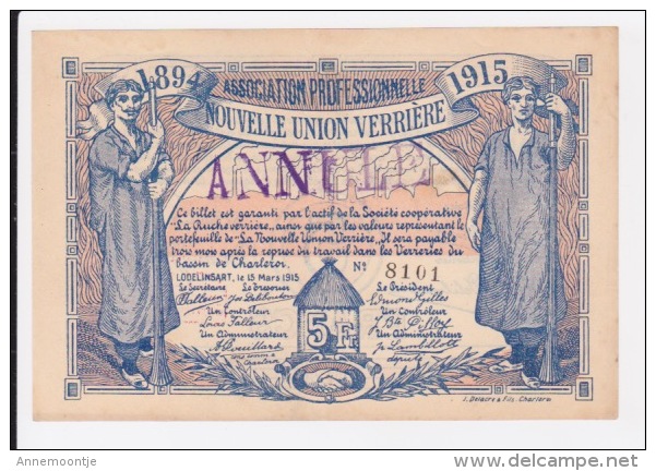 Lodelinsart 5 Francs + 2 Francs - 1915. - Autres & Non Classés