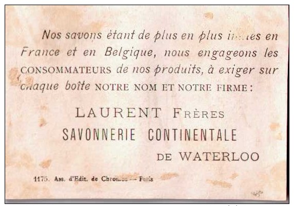 Chromo LAURENT Frères Waterloo Belgique - Scans Recto-verso - Autres & Non Classés