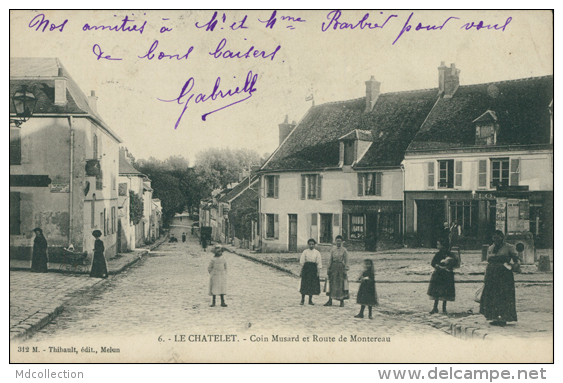 77 LE CHATELET EN BRIE / Coin Musard Et Route De Montereau / - Le Chatelet En Brie