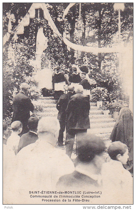 Cpa SAINT ETIENNE DE MONTLUC - Communauté De L'Immaculée Conception - Procession De La Fête Dieu - Saint Etienne De Montluc