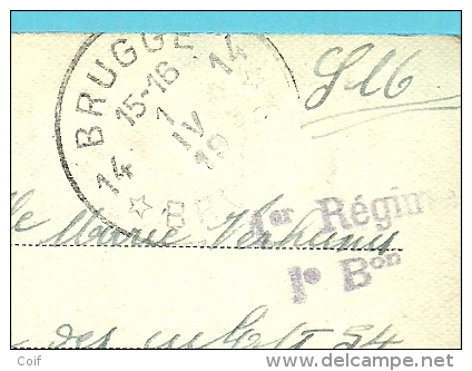 Kaart Met Postagentschapstempel (Agence) * BRUGGE 14 * Op 1/4/19 , Met Stempel 1° Rérgim. / 1° Bon - Marcas De La Armada