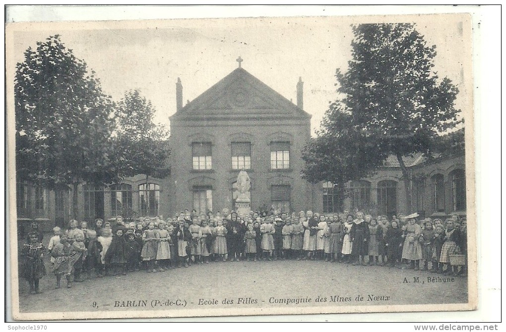 NORD - PAS DE CALAIS - 62 - PAS DE CALAIS - SELECTION - BARLIN - Ecole Des Filles - Compagnie Des Mines De Noeux - Barlin