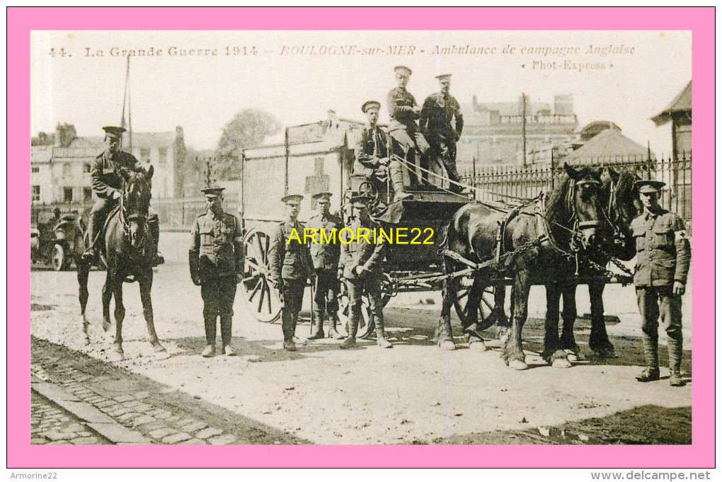 PHOTO REPRODUCTION DE CARTE  Boulogne Sur Mer  Ambulance De Campagne Anglaise - Otros & Sin Clasificación