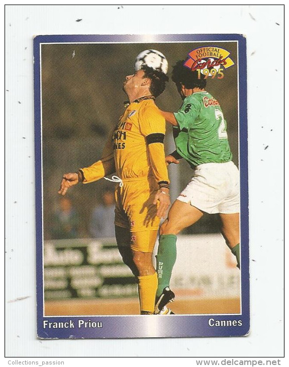 Carte De Collection , Official FOOTBALL Cards 1995 , PANINI , Cannes  N° 49 - Autres & Non Classés