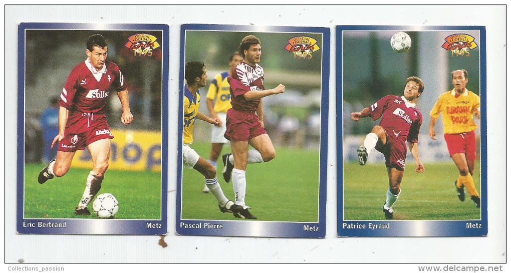 Carte De Collection , Official FOOTBALL Cards 1995 , PANINI , Metz  N° 111/112/113 , LOT DE 3 , Frais Fr : 1.50€ - Autres & Non Classés