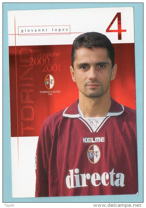 Torino Calcio  - Giovanni Lopez - Altri & Non Classificati