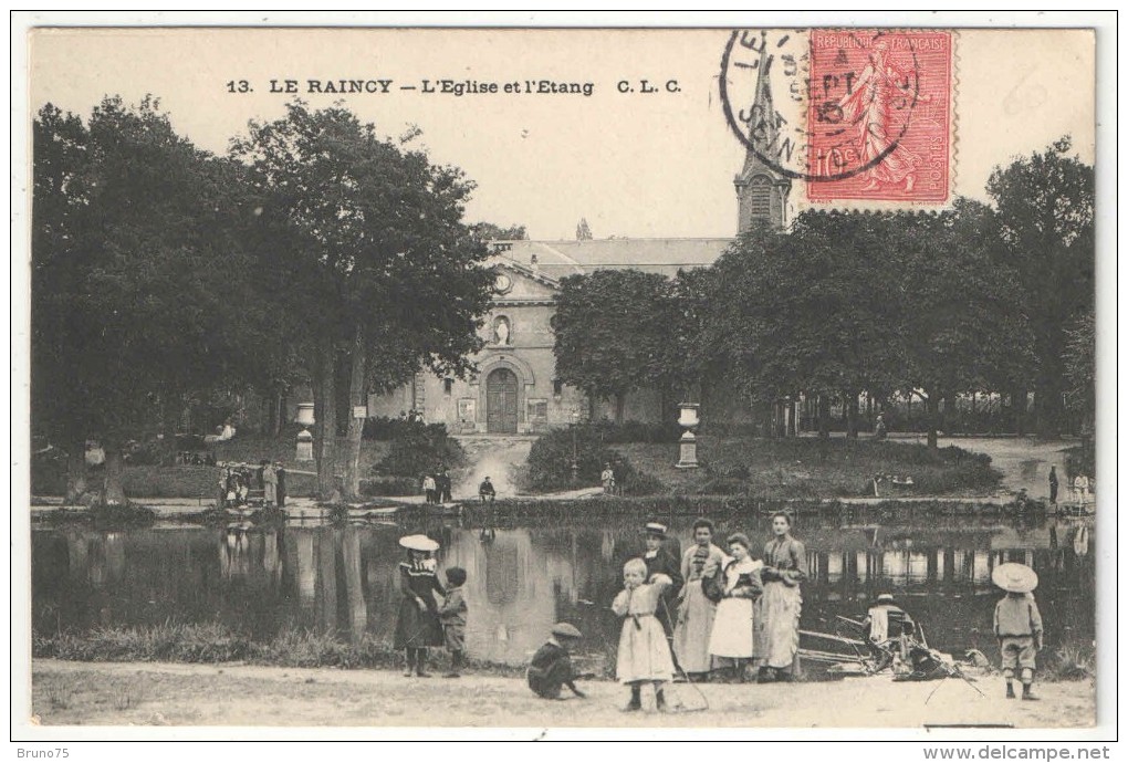 93 - LE RAINCY - L'Eglise Et L'Etang - CLC 13 - 1905 - Le Raincy