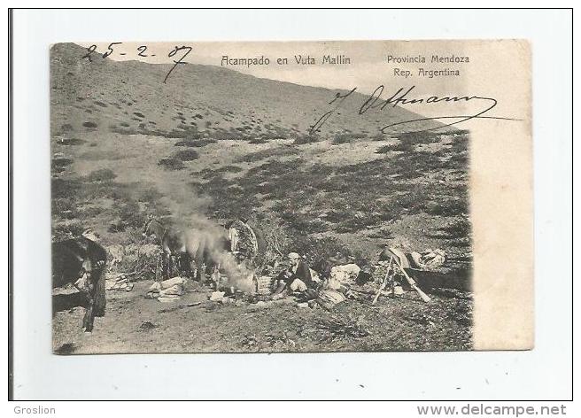 ACAMPADO EN VUTA MALLIN 1134 PROVINCIA MENDOZA REP ARGENTINA 1907 - Argentine