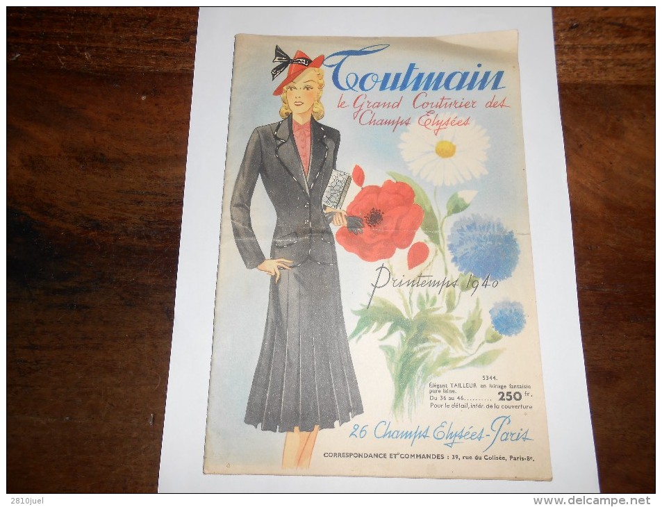 TOUTMAIN   Le Grand Couturier Des Champs Elysees - Catalogue Printemps 1940 - - Fashion