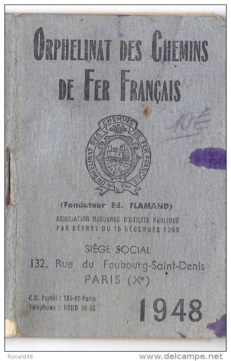 Mini AGENDA Calendrier 1948 ORPHELINAT DES CHEMINS DE FER FRANCAIS 132 Rue Du Faubourg Saint Denis PARIS X - Petit Format : 1941-60