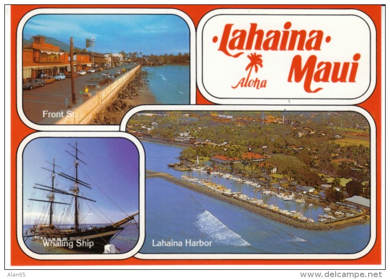 Lahaina Maui Hawaii, View Of Harbor, Front Street Scene, Whaling Ship, C1980s/90s Vintage Postcard - Maui