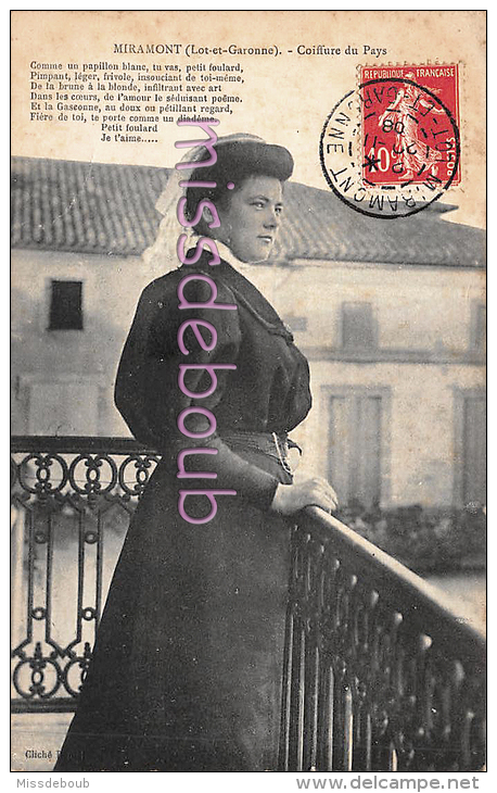 47 - MIRAMONT  - Jolie Jeune Femme Foulard - Coiffure Du Pays - Poème 1908 - 2 Scans - Autres & Non Classés