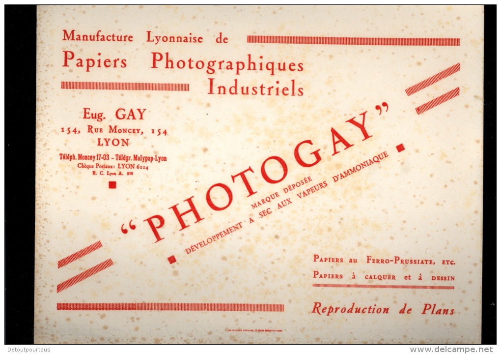 BUVARD Manufacture Lyonnaise De Papiers Photographiques PHOTOGAY Eugène GAY 154 Rue Moncey LYON - P