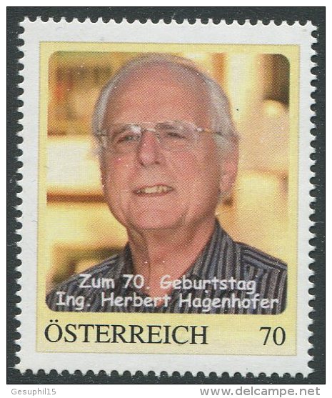 ÖSTERREICH / PM Nr. 8106700 / Zum 70. Geburtstag - Ing. Herbert Hagenhofer / Postfrisch / ** - Personalisierte Briefmarken