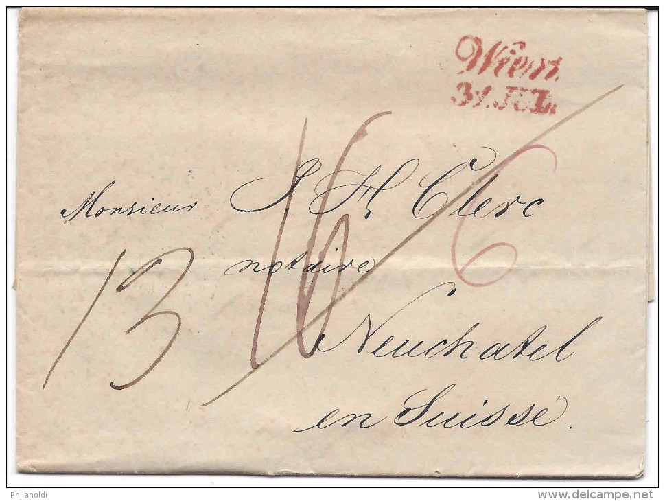 AUTRICHE WIEN 31 JUL (en Rouge, In Rot) Lettre Pour NEUCHATEL EN SUISSE - ...-1850 Préphilatélie