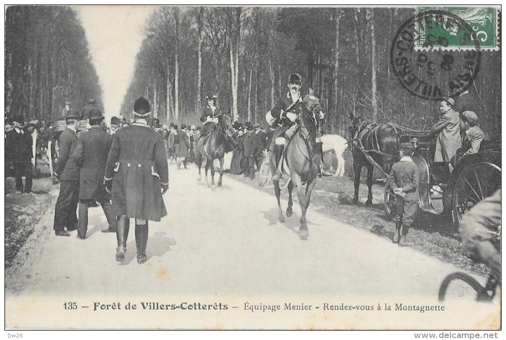 Chasse à Cour - Forêt De Villers-Cotterêts - Equipage Menier - Rendez-vous à La Montagnette - Edition Risse - Chasse